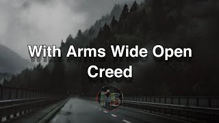Download lagu Creed - With Arms Wide Open (lyrics) mp3