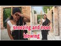 Most Requested Video Sneezing And Nose Blowing