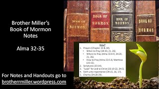 Come, Follow Me - Alma 32-35