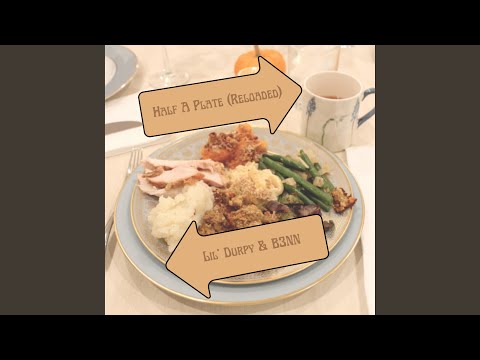 Half A Plate (808 Remix)