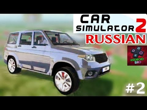 Russian Drive Simulator - PATRiOT 4WD | Walkthrough #2 - Android Gameplay BRO