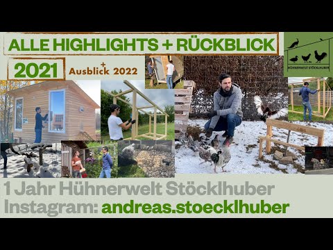 1 JAHR HÜHNERWELT Alle Highlights aus 2021 + Ausblick auf 2022