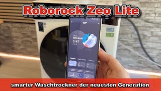 Roborock Zeo Lite | Test | Smarte Waschmaschine 2025 | Zeo-cycle, UVC & App-Steuerung im Alltagstest