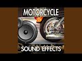 Motorcycle Arrive And Shut Off Version 2 Arriving Stopping Shutting Off Sound Effect