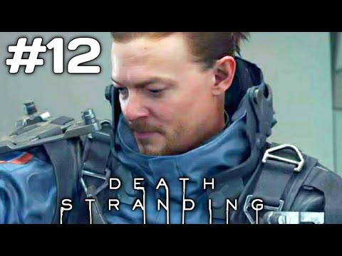 DEATH STRANDING Walkthrough Gameplay Part 12 No Commentary [1080p HD PS4 FULL GAME]