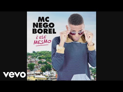 Nego do Borel - Oh DJ Solta o Pontinho (Pseudo Vídeo)