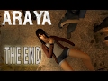 IS SHE DEAD Araya END