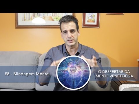 #8 - Blindagem Mental