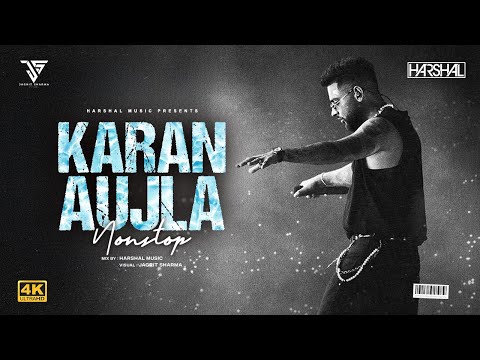 Karan Aujla Nonstop | Harsha Music | Best Of Karan Aujla | New Punjabi Song 2025