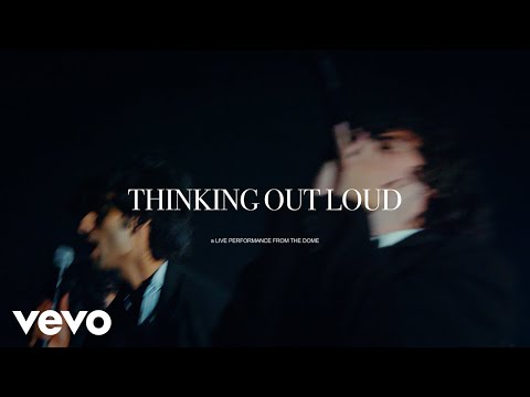 Thinking Out Loud - Weston Estate