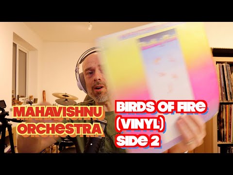 Listening to Mahavishnu Orchestra: Birds Of Fire (Vinyl) Side 2