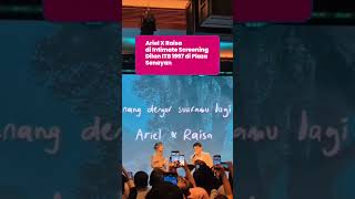 Download lagu Ariel X Raisa di Intimate Screening Dilan ITB 1997 di Plaza Senayan #dilan #raisa #ariel  2 mp3