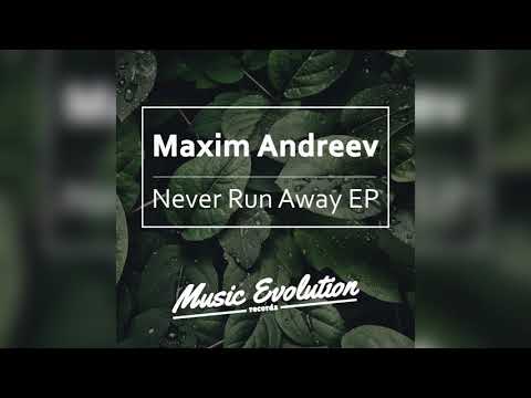 Maxim Andreev - I Don't Wanna (Original Mix)