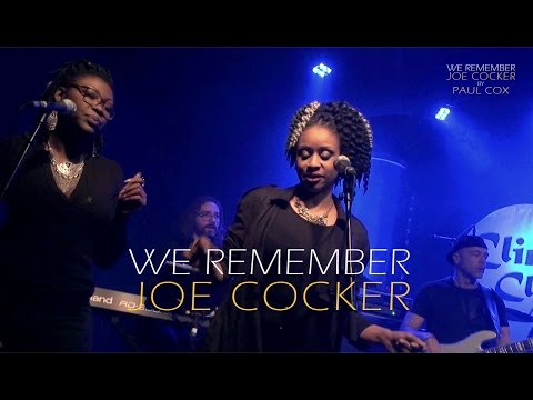 We Remember Joe Cocker 
