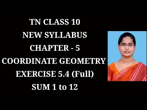 10th Maths Ch-5 Coordinate Geometry | Ex-5.4 (All Sums) | Samacheer One plus One channel