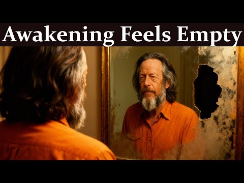 Why Awakening Feels Like Depression - Alan Watts
