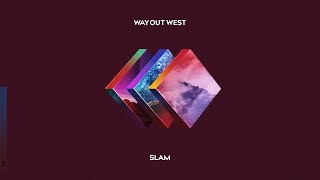 Way Out West - Slam