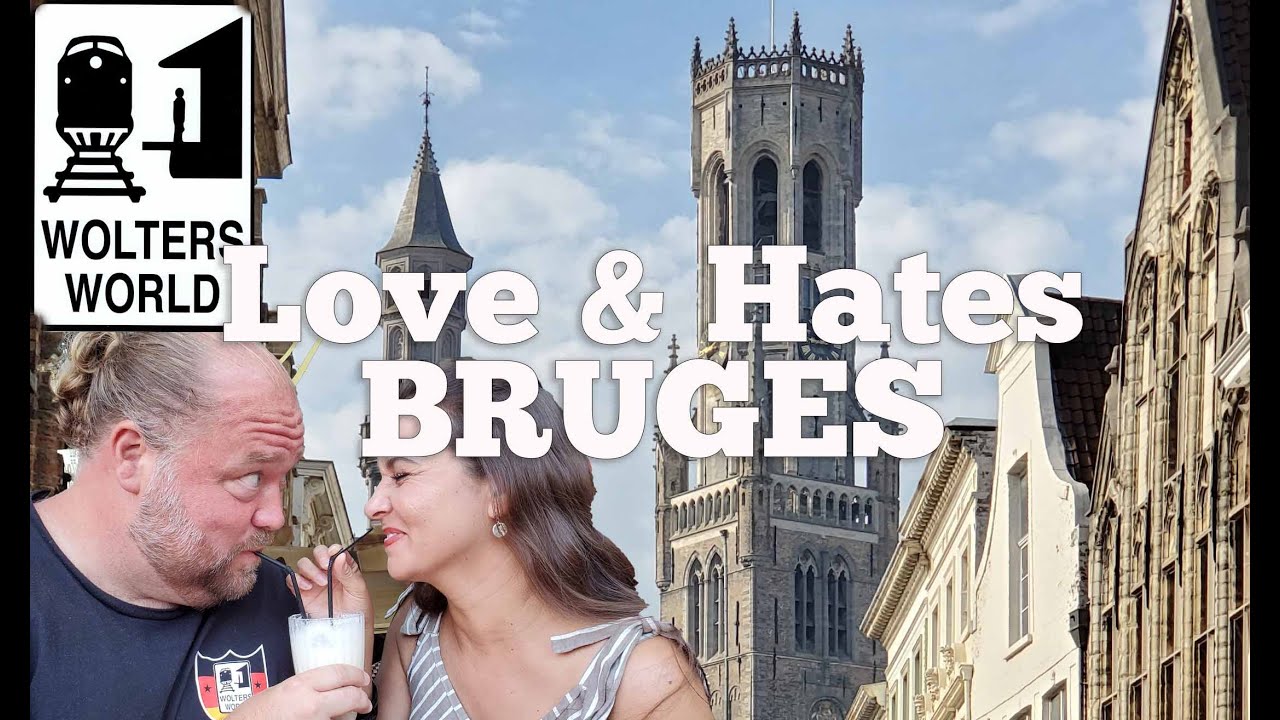Bruges - 5 Love & Hates of Visiting Brugge, Belgium