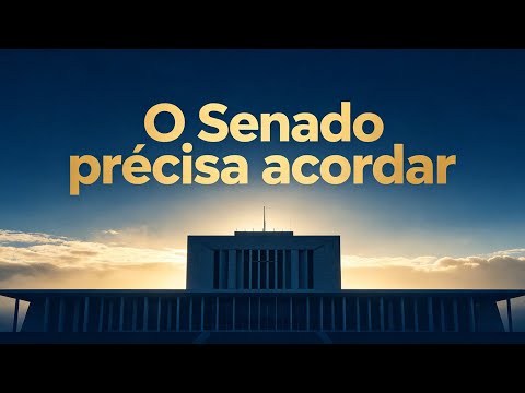 O Senado precisa acordar para um Brasil Novo