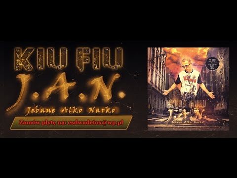 Kiu Fiu - Promomix albumu " J.A.N. - Jebane Alko Narko"