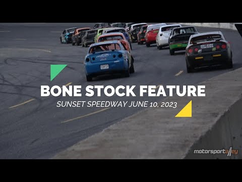Bone Stock Feature - Sunset Speedway June 10, 2023