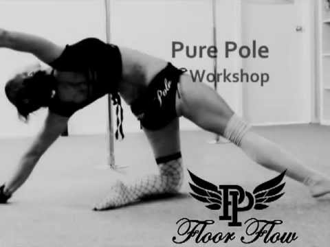 Floor Flow Workshop @ Pure Pole