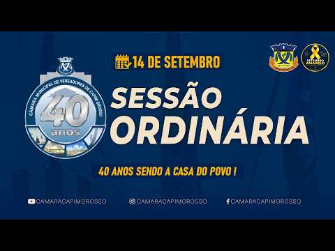 SESSÃO ORDINÁRIA | 14/09/2026 | CÂMARA DE VEREADORES DE CAPIM GROSSO