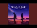 Zihaal E Miskin Lofi Flip