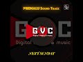 PREMALU Full Soundtrack Album Original Score In Association With GVC Music