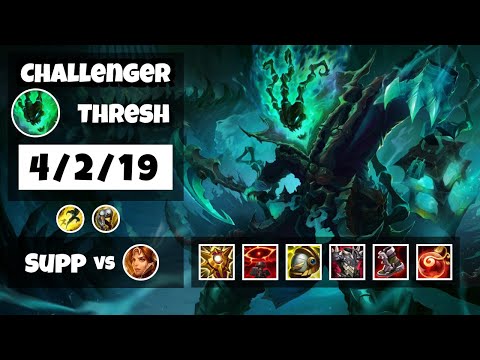 Thresh Support 11.13 Challenger Gameplay Replay - S11 (4/2/19) - BR