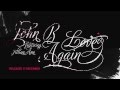 John B ft. Jillian Ann - Love Again (Till Sunrise ...