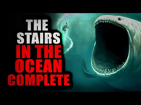 "The Stairs in the Ocean" [COMPLETE] | Creepypasta Storytime