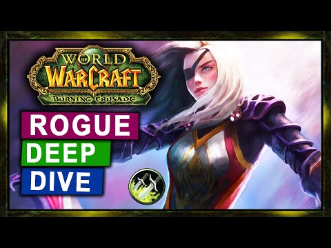 TBC Classic Rogue Deep-Dive with Staydown - Rogue PvE DPS Guide