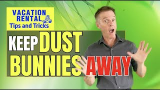 How To Keep Dust Bunnies Away