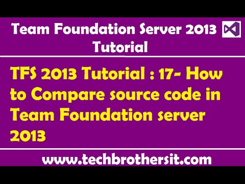 TFS 2013 Tutorial : 17- How to Compare source code in Team Foundation server 2013