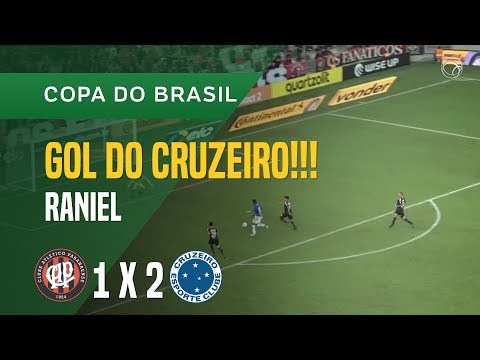 GOL (RANIEL) - ATLÉTICO-PR  X CRUZEIRO - 16/05 - COPA DO BRASIL 2018
