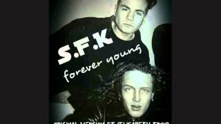 SFK FOREVER YOUNG ..ORIGINAL VERSION