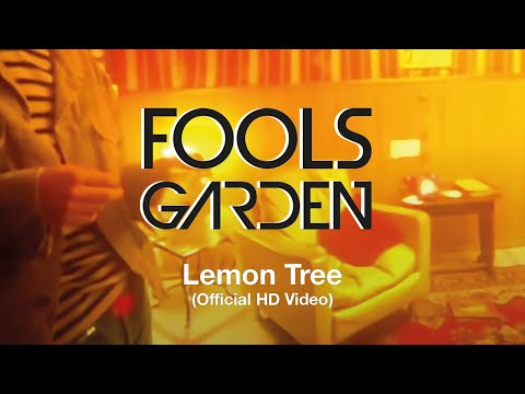 Lemon Tree - Fools Garden