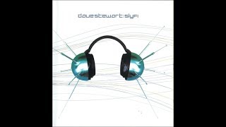 Dave Stewart - SlyFi (1998) 06 Even The Bad Times Were Good Times