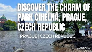 Discover the Charm of Park Cihelná, Prague, Czech Republic | Prague | Travel To Czech Republic
