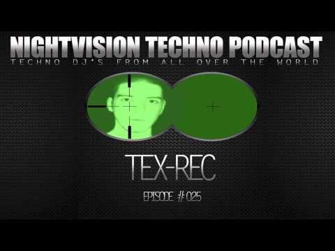 Tex-Rec [BIH] - NightVision Techno PODCAST 25 1st Anniversary pt.5