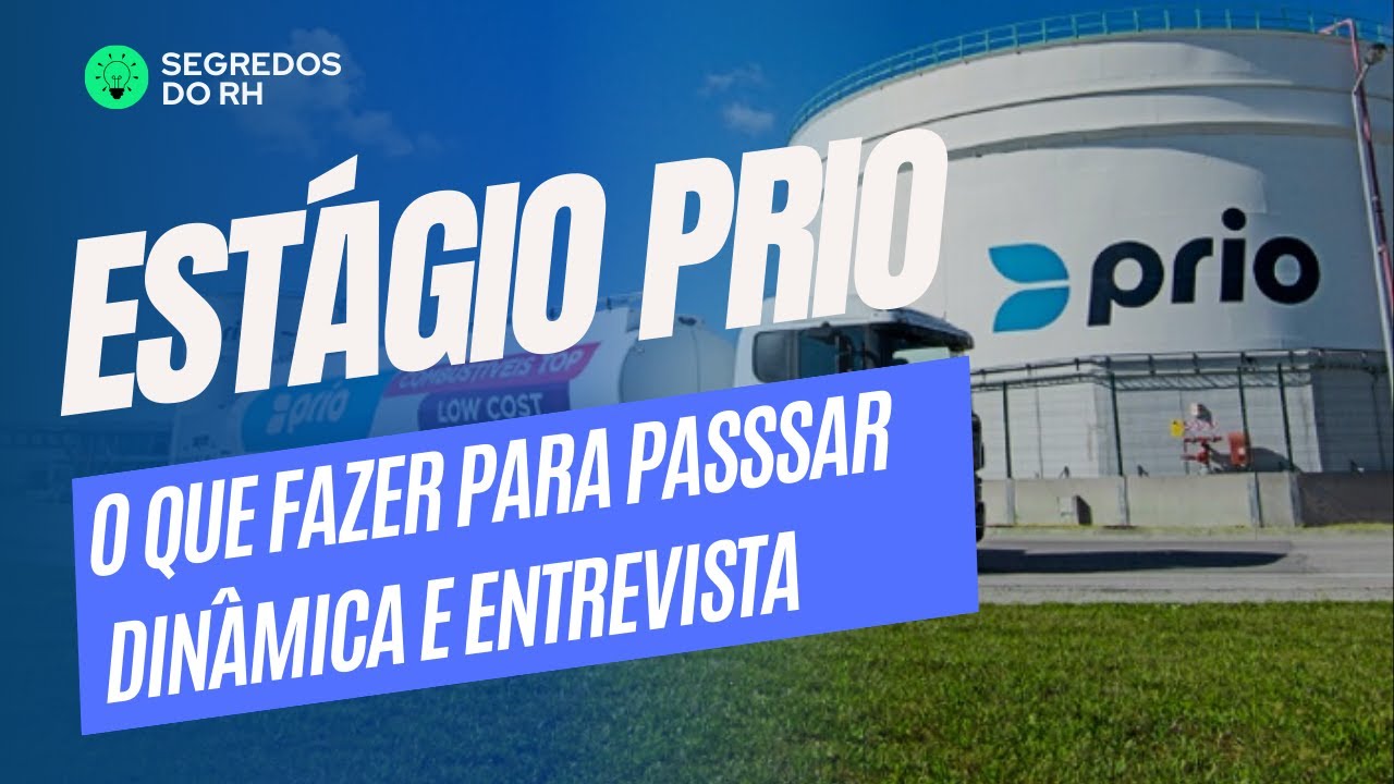 Programa de Estágio PRIO - Como se preparar para passar