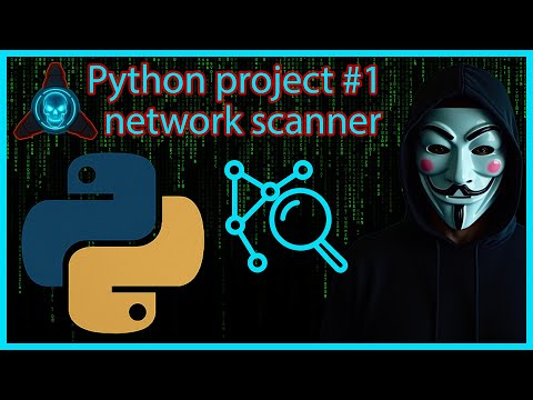 Python Project 1 Network Scanner For Cybersecurity Networking Cybersecurity Python