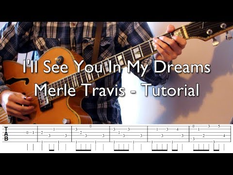 I'll See You In My Dreams - Merle Travis Cover and Tutorial (with Tabs)