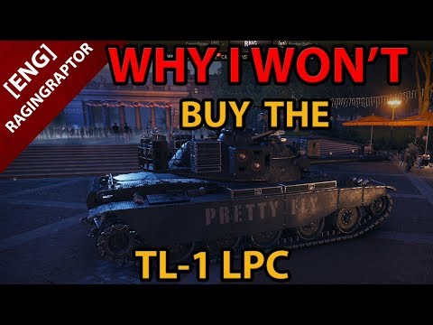 WHY I WON'T Buy the TL-1 LPC
