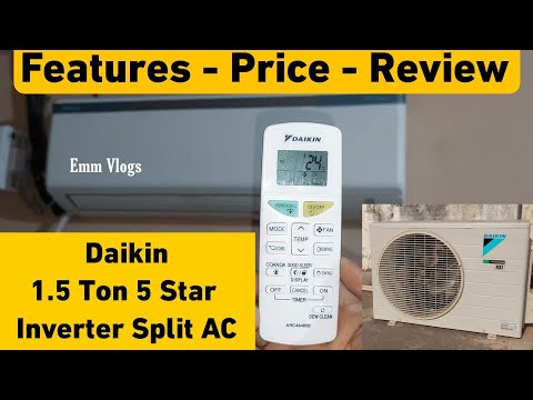 Daikin 1.5 Ton 5 Star Inverter | Emm Vlogs