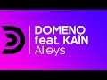 DOMENO feat. KAÏN - Alleys [Official]