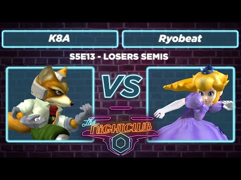 The Nightclub S5E13: Ryobeat vs K8A - Losers Semis SSBM