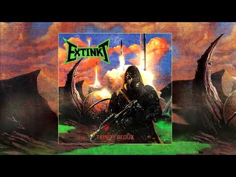 Extinkt - Trinity Redux (Full Album, 2023)