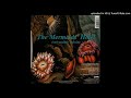 Pram-The Mermaid's Hotel (Sub-Aquatic Refrain)
